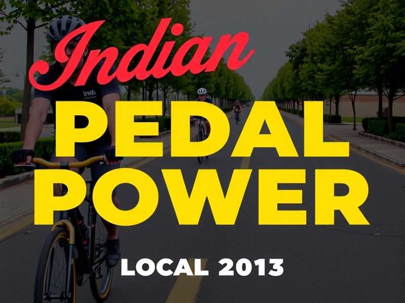 Indian Pedal Power Local Event